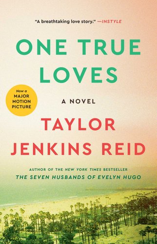 One True Loves by Taylor Jenkins Reid book cover