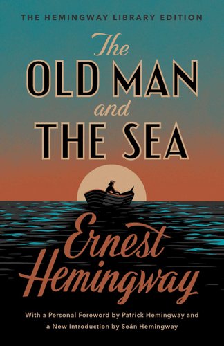 The Old Man and the Sea by Ernest Hemingway book cover. In iconographic style, a man with a wide-brimmed hat on is riding in a small boat on the sea in front of a setting sun.
