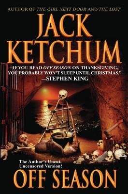 Off Season by Jack Ketchum, a cave filled with skulls opening up to reveal an orange sunset.