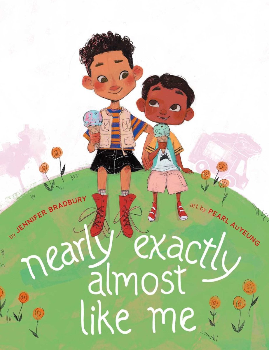 Book cover for "Nearly Exactly Like Me" by Jennifer Bradbury, featuring art by Pearl AuYeung that depicts two boys sitting on a green hill with ice cream cones in hand.
