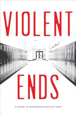 Violent Ends by Delilah S. Dawson, Elisa Nader, Brendan Shusterman, Courtney Summers, Hannah Moskowitz, Christine Johnson, Shaun David Hutchinson, Neal Shusterman, and Margie Gelbwasser book cover. A school hallway in black and white. The title is in red.
