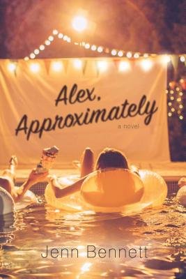 Alex, Approximately (Reprint) - Bennett, Jenn