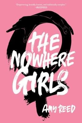 Book jacket for The Nowhere Girls by Amy Reed. On a pink background, the symbol for women, a circle above a cross, is painted in black. The top of the circle turns into two hands crossing at the wrist.