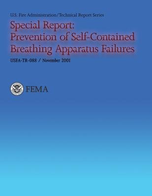 Special Report: Prevention of Self-Contained Breathing Apparatus ...
