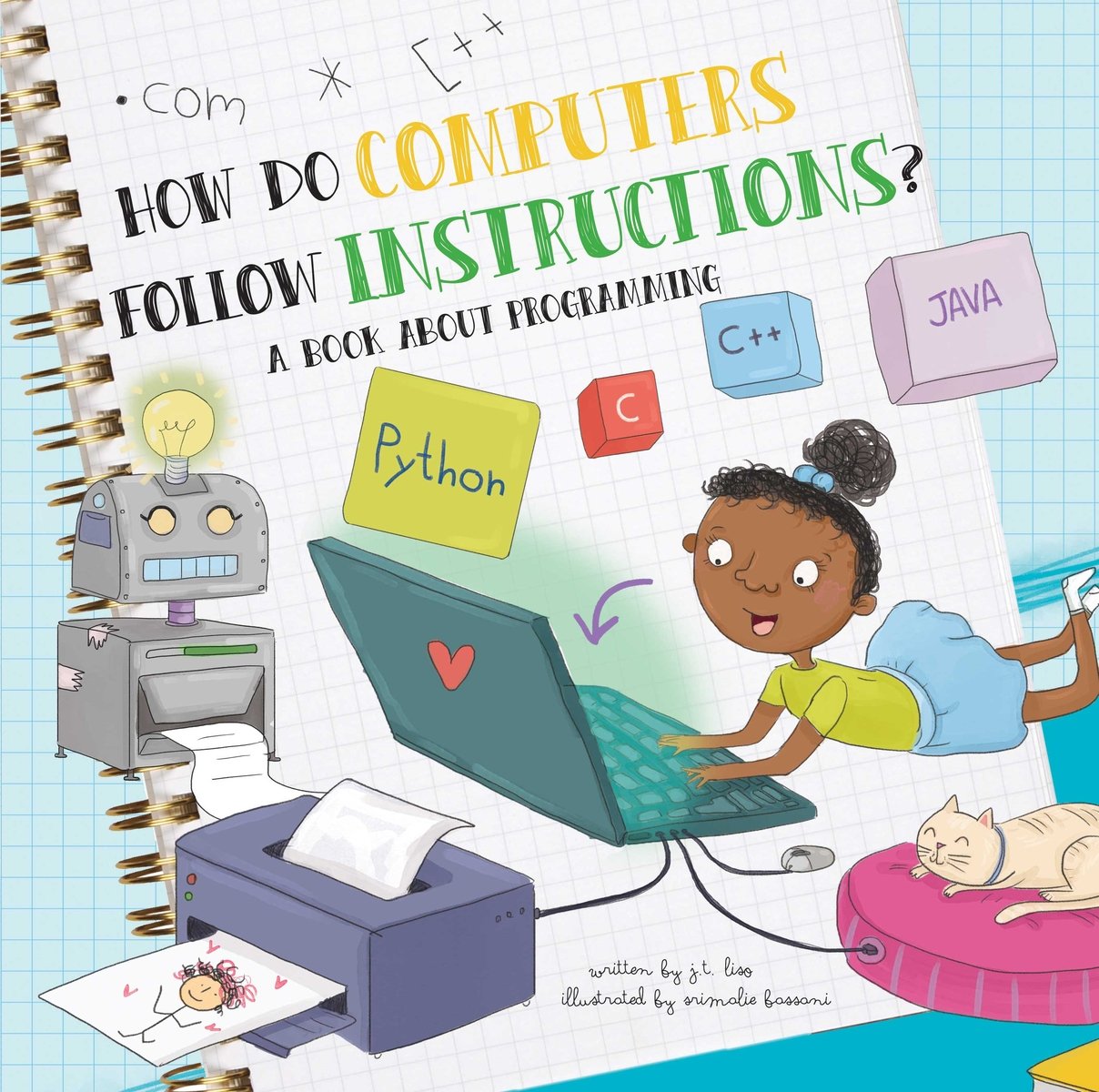 How Do Computers Follow Instructions? a book by J.T. Liso and Srimalie ...