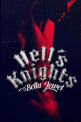 Hell's Knights by Bella Jewel book cover with an man lit up in red light