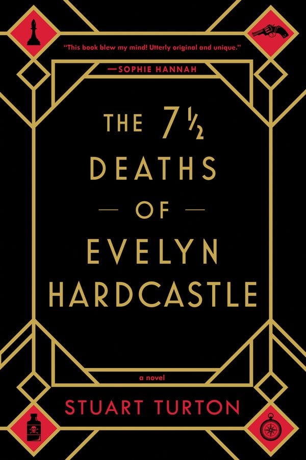 The 7 1/2 Deaths of Evelyn Hardcastle bookcover