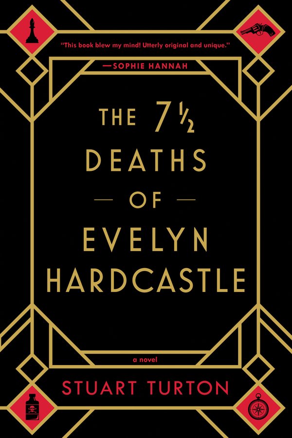 The 7 1/2 Deaths of Evelyn Hardcastle bookcover