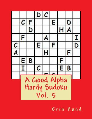 A Good Alpha Hardy Sudoku Vol. 5 - Hund, Erin