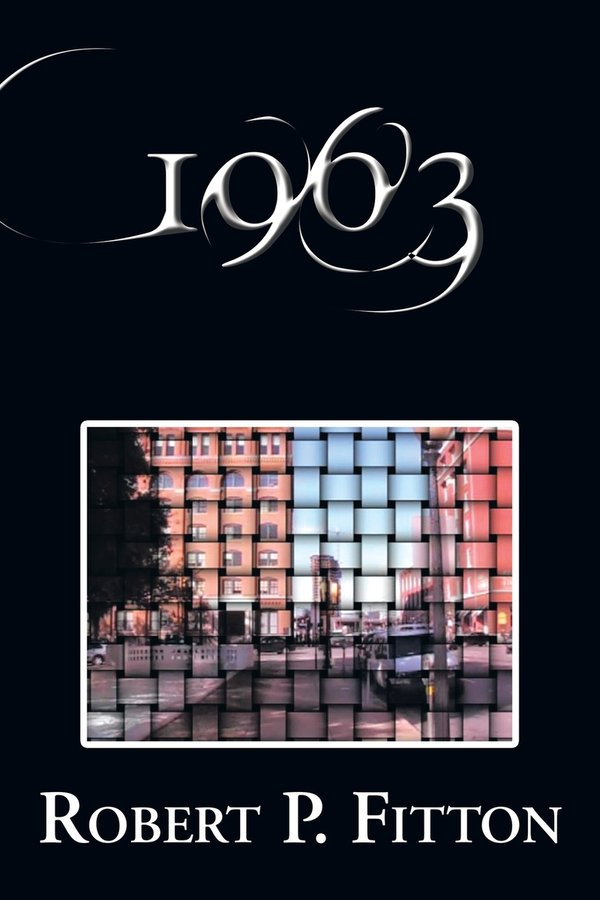 1963 a book by Robert P Fitton - Bookshop.org US