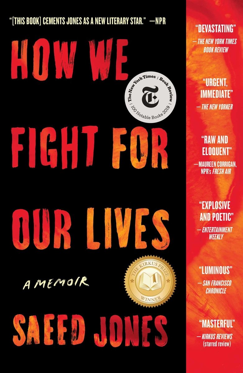 How We Fight For Our Lives by Saeed Jones, a memoir book cover. The title "How We Fight for Our Lives" is in all caps written in a fire like color on top of a black background.