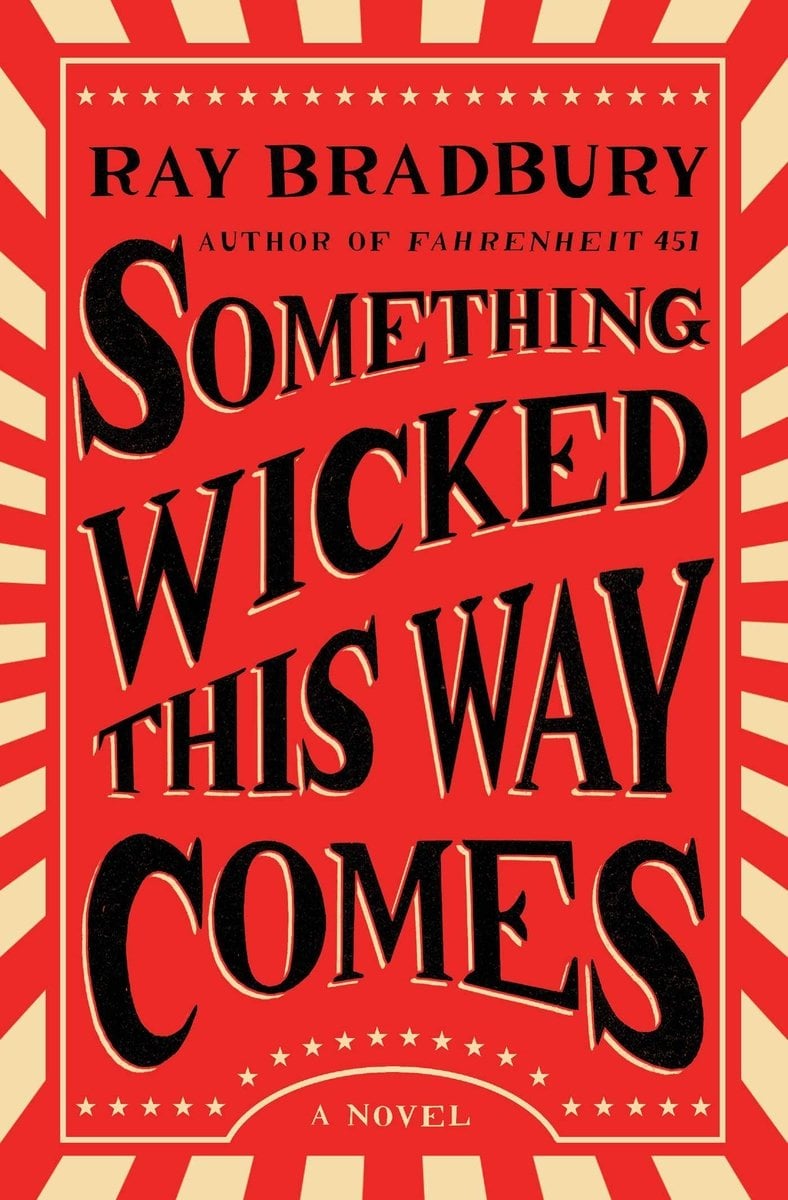 Something Wicked This Way Comes with a carnival themed background in red framed with stars and a striped background.