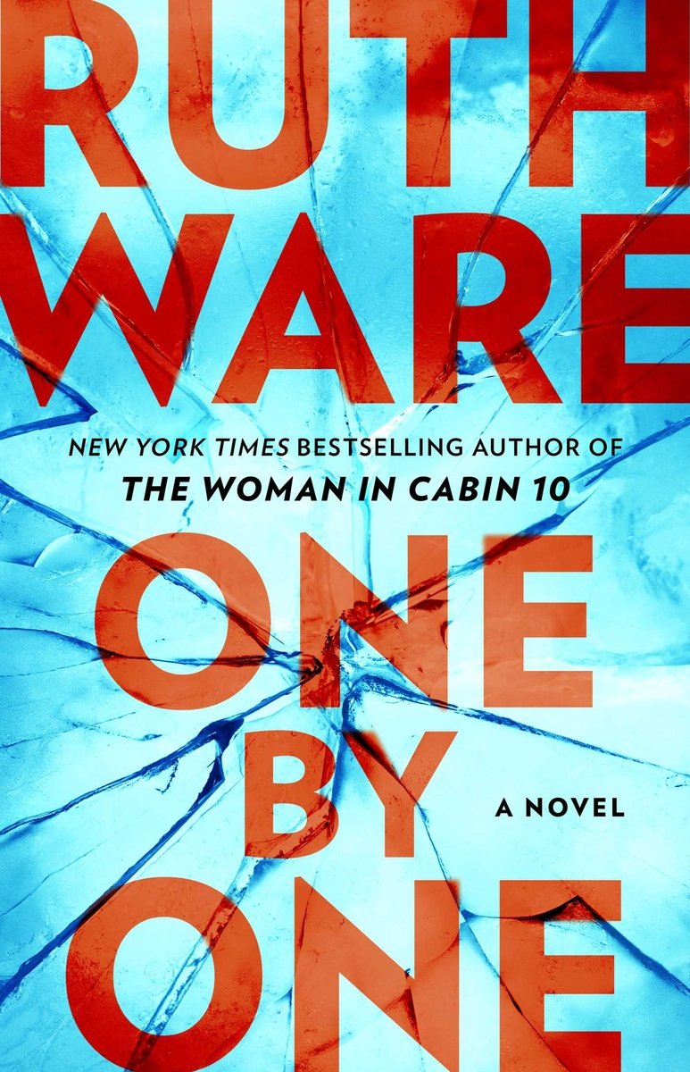 One by One by Ruth Ware book cover featuring an avalanche coming down a mountain in the background.