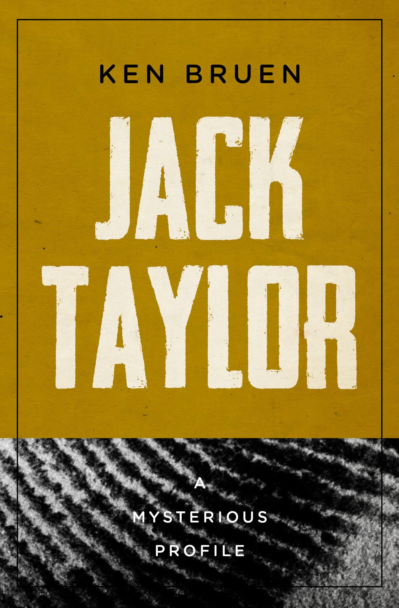 Jack Taylor a book by Ken Bruen - Bookshop.org US