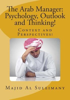 The Arab Manager a book by Majid Al Suleimany Mba - Bookshop.org US