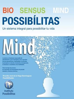 Bio Sensus Mind Possibílitas: Modulo 4: Mind a book by Ricardo Jose De ...