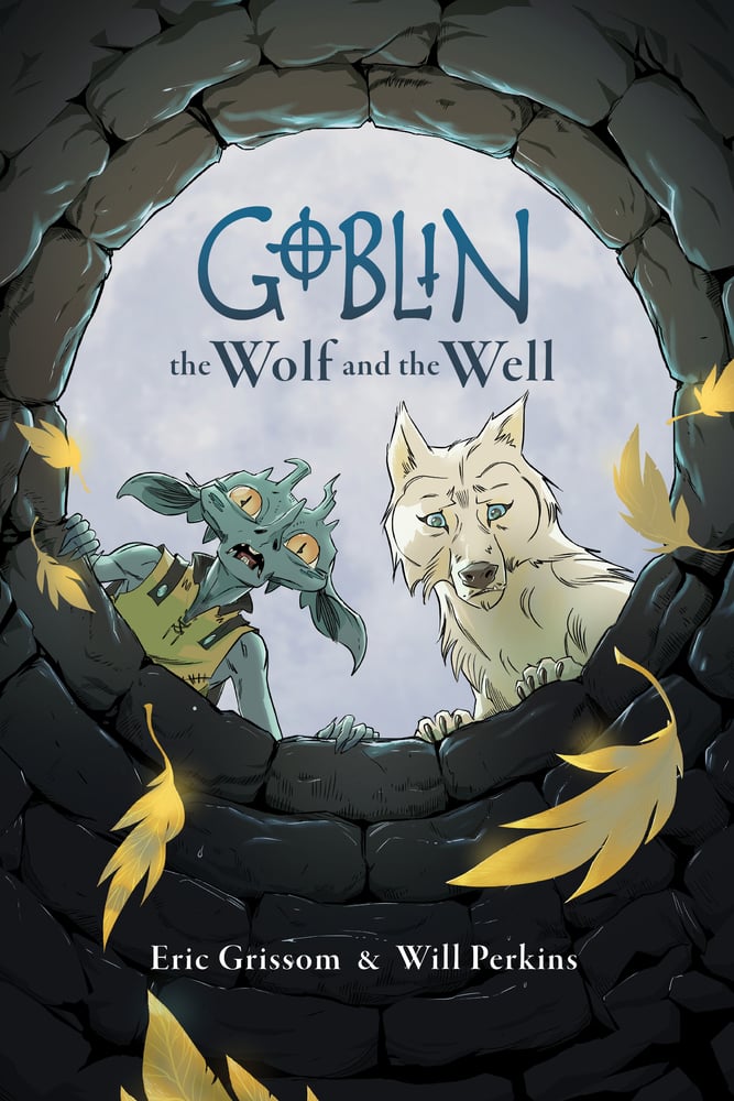 Goblin Volume 2: The Wolf and the Well bookcover