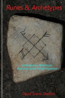 Runes & Archetypes: Contemporary Reflections Illuminating the Human ...