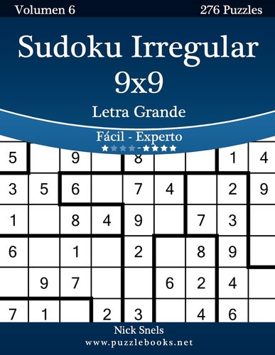 Sudoku Irregular 9x9 Impresiones Con Letra Grande De F cil A Experto 