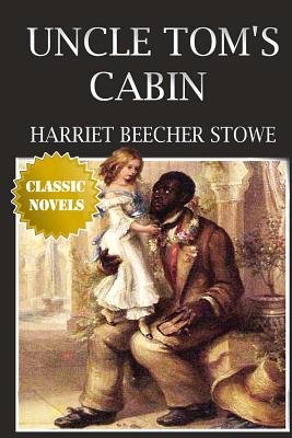 Uncle Tom's Cabin a book by Harriet Beecher Stowe - Bookshop.org US