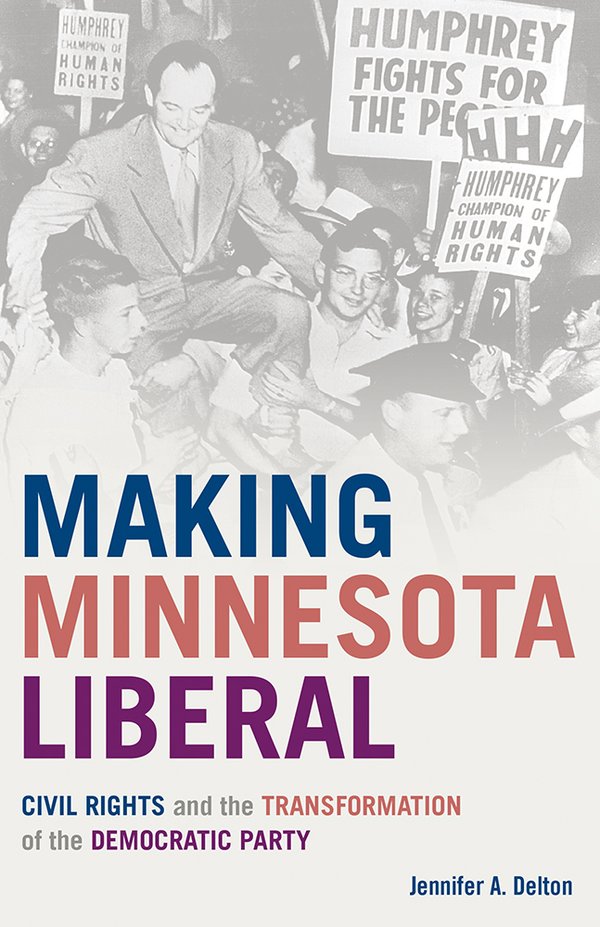 Making Minnesota Liberal bookcover