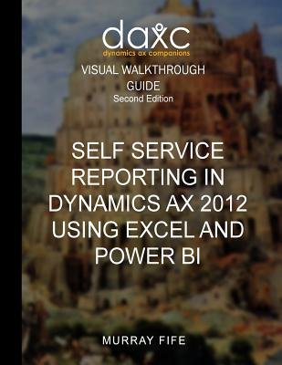 Self Service Reporting In Dynamics AX 2012 Using Excel and Power BI a ...