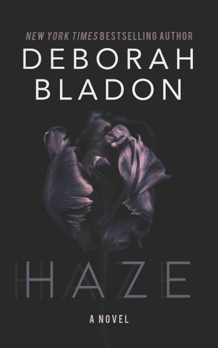 Haze By Deborah Bladon, black cover with billowing sheets.