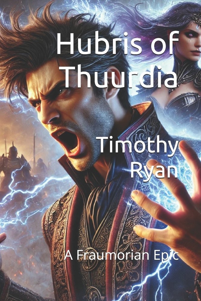 Hubris of Thuurdia a book by Timothy Ryan - Bookshop.org US
