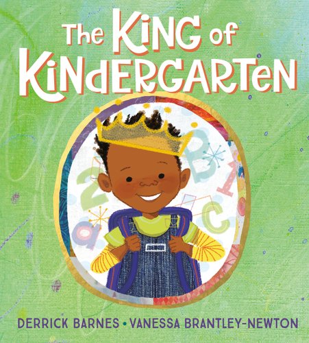 Front cover of "The King of Kindergarten," showing a little kid with a crown on their head.