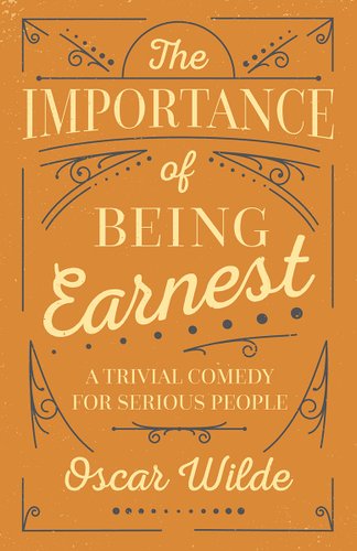 The Importance of Being Earnest book cover in orange with the title