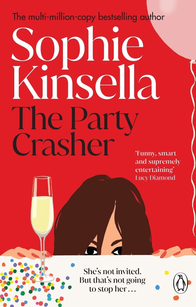 Sophie Kinsella the Party Crasher Sophie Kinsella the Party Crasher