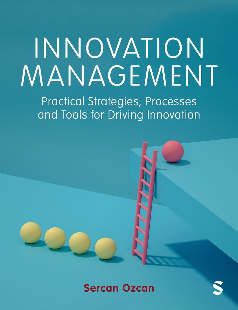 Methods For Innovation Book Innovation Management a book by Sercan Ozcan - Bookshop.org US
