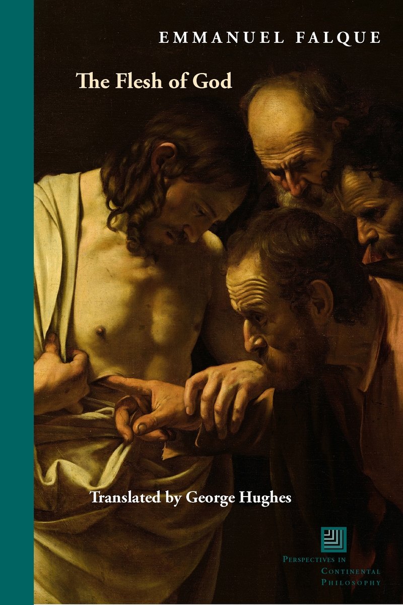 The Flesh of God a book by Emmanuel Falque and George Hughes - Bookshop ...