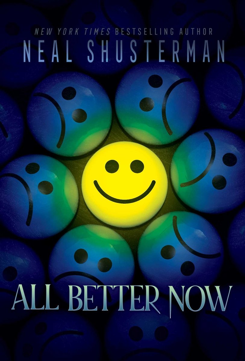 Cover of the book All Better Now. Dark blue background with blue frowny faces in a circle. In the middle is a yellow smiley face, spreading a green shade over the blue faces around it.