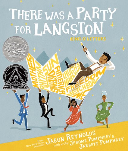 There Was a Party for Langston by Jason Reynolds, Illustrated by Jerome Pumphrey and Jarrett Pumphrey, book cove depicting four people dancing and man a loft on a paper crown.