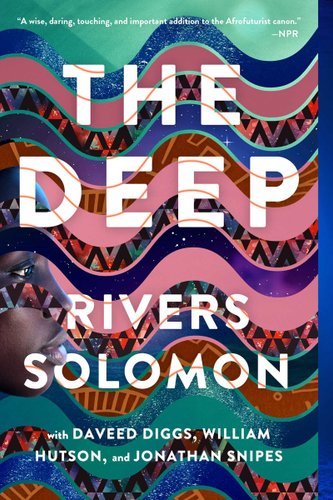 The Deep cover by Rivers Solomon, a woman's face peaking out from between ocean waves.
