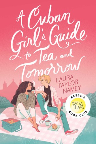 A Cuban Girl's Guide to Tea and Tomorrow bookcover