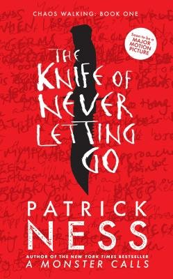 The Knife of Never Letting Go by Patrick Ness. Red book cover with a shadow of a knife.