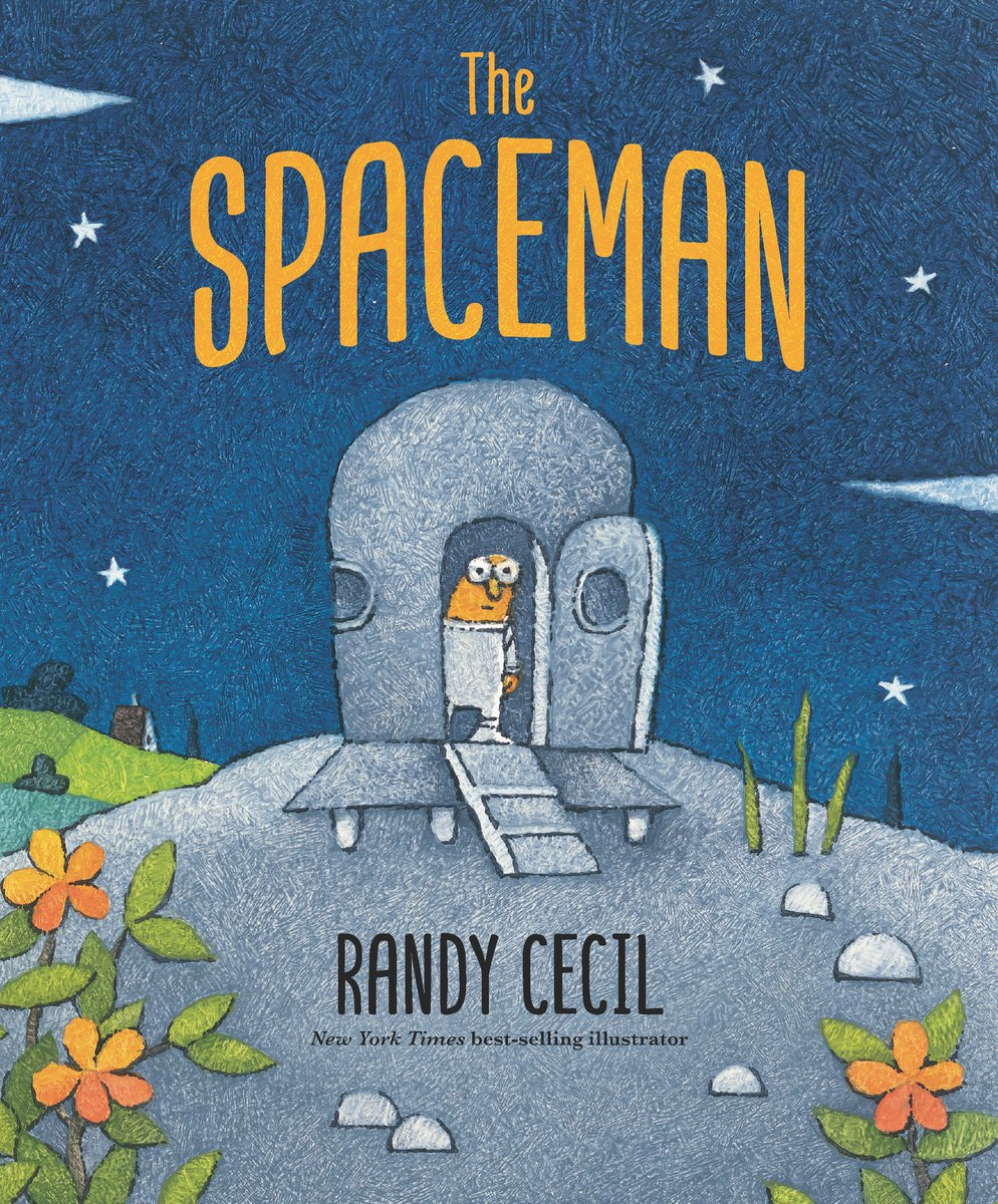 Book cover of "The Spaceman" by Randy Cecil, featuring a small yellow humanoid alien in a white space suit peeking out from the doorway of a silver, domed spaceship; the spaceship in on a gray, rocky ground with green plants in the fore- and background, under a starry night sky.