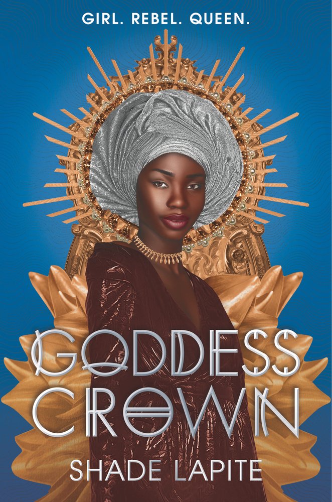 Goddess Crown by Shade Lapite book cover featuring a Black woman wearing a headwrap with a gold throne behind her.