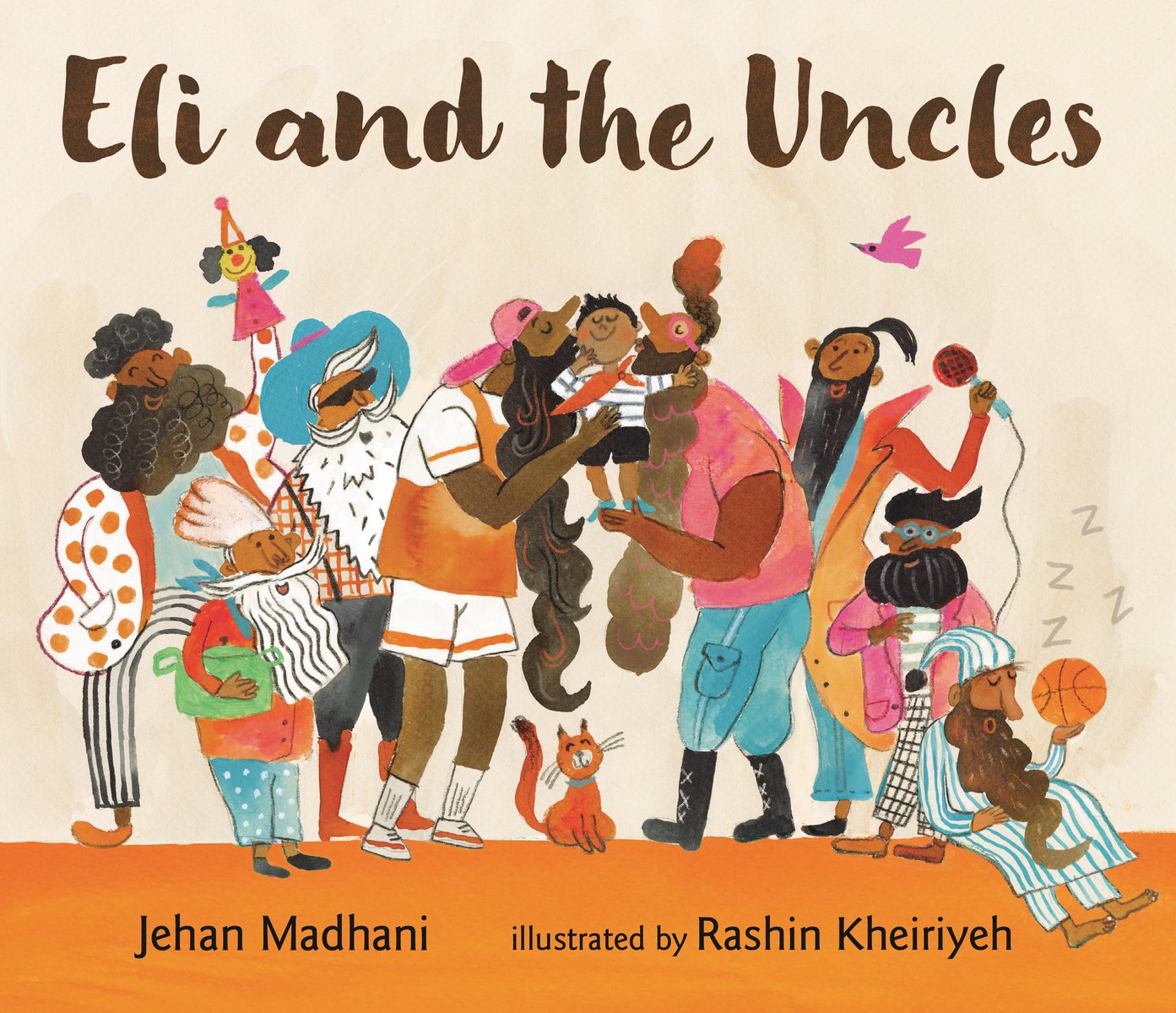 Book cover of Eli and the Uncles by Jehan Madhani, Illustrated by Rashin Kheiriyeh, featuring a brown-skinned boy with short, black hair being held up and kissed on the cheek by two brown-skinned men with long beards. The three are surrounded by six more brown-skinned men, all of different heights, styles, and varying types of beards.