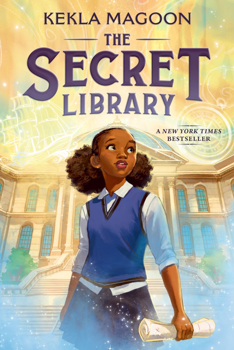The book cover of "The Secret Library" by Kekla Magoon features a dark-skinned girl with brown coily hair in puffs, wearing a school uniform and holding a rolled-up scroll, standing in front of a large, museum-like stone building.