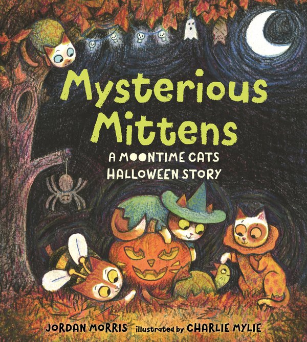 Mysterious Mittens: A Moontime Cats Halloween Story bookcover