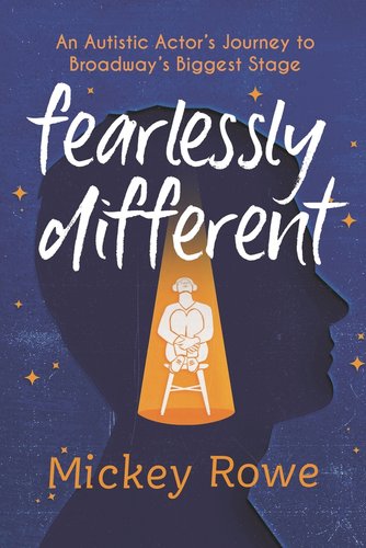 Book cover of "Fearlessly Different" with a person facing to the right in a large size and a smaller person sitting on a stool in a yellow light on a blue background.