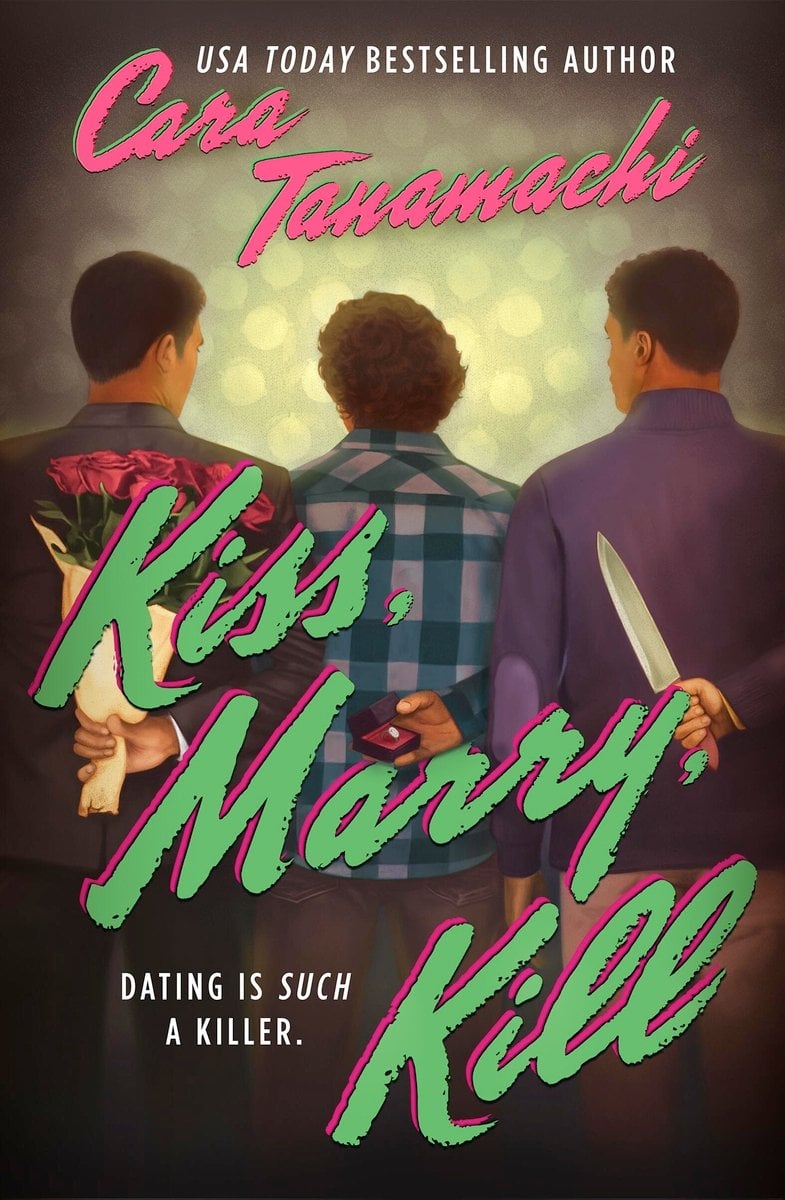 Kiss, Marry, Kill bookcover
