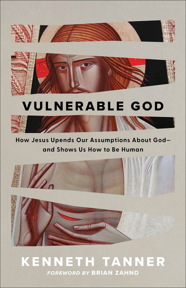 Cover of Vulnerable God by Kenneth Tanner.