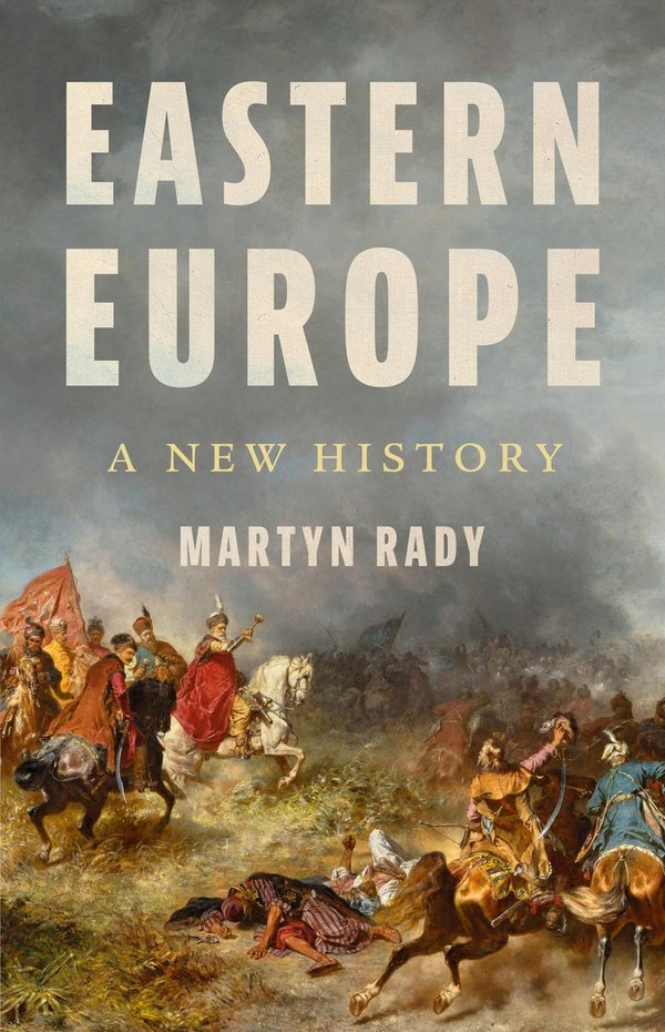 Eastern Europe by Martyn Rady