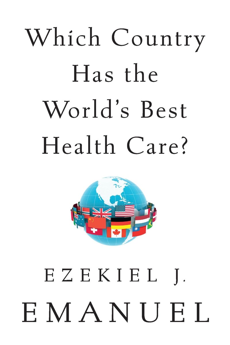 Which Country Has the World's Best Health Care? book cover