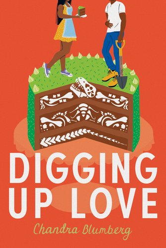 "Digging Up Love" by Chandra Blumberg book cover of an open cake with each layer filled with dinosaur bones. On top of the cake is the main leads Alisha and Quentin.