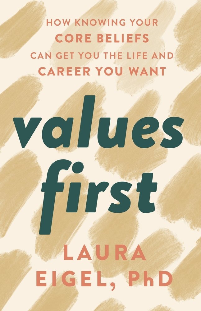 Values First a book by Laura Eigel - Bookshop.org US